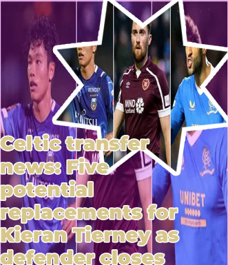 Celtic transfer news live